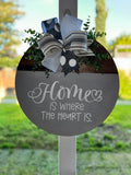 Home is where the heart is wooden door hanger
