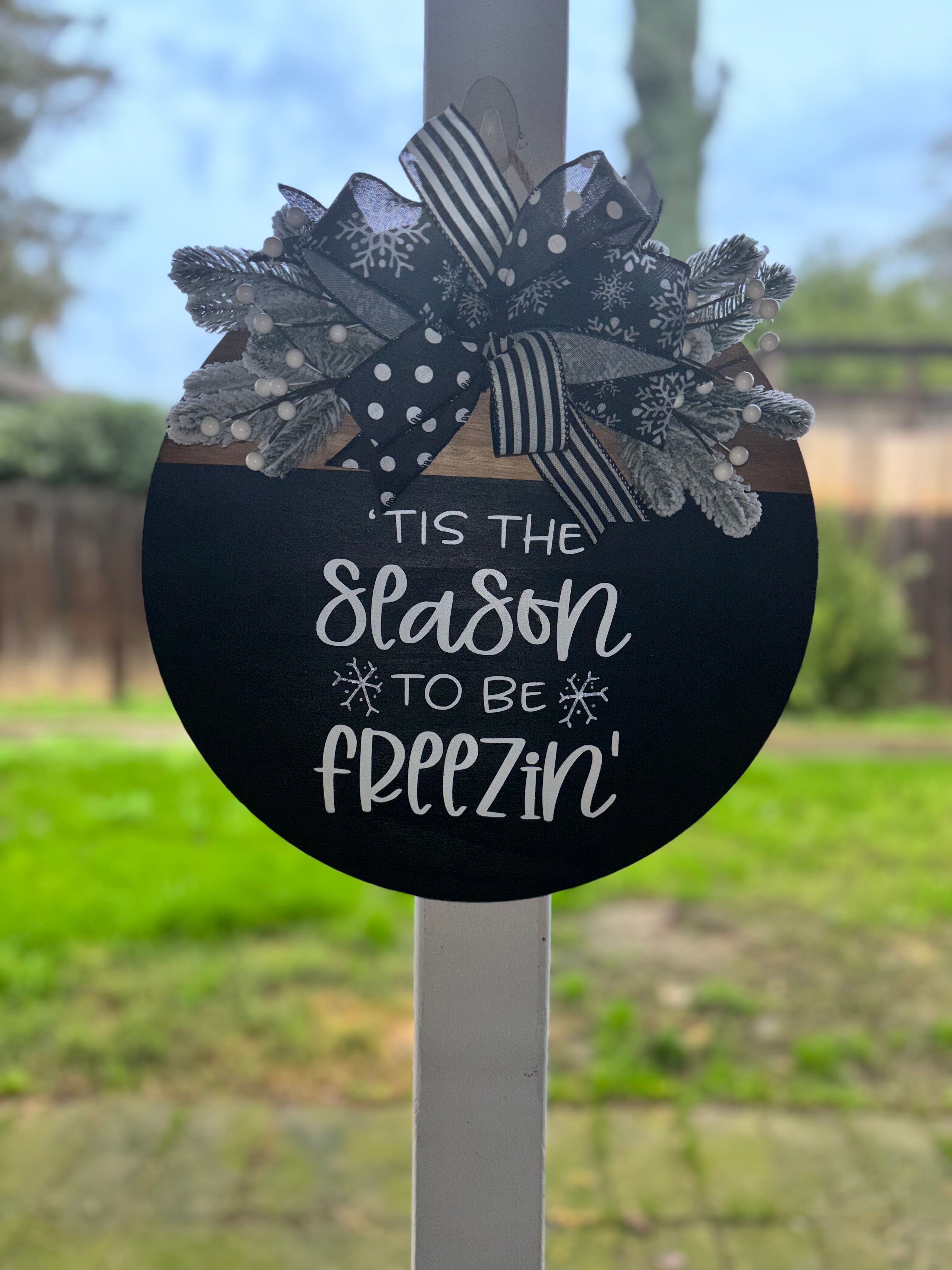 Tis the Season to be Freezin Door Hanger